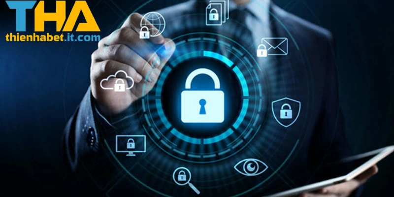 Tổng quan về chính sách bảo mật của nhà cái THIENHABET