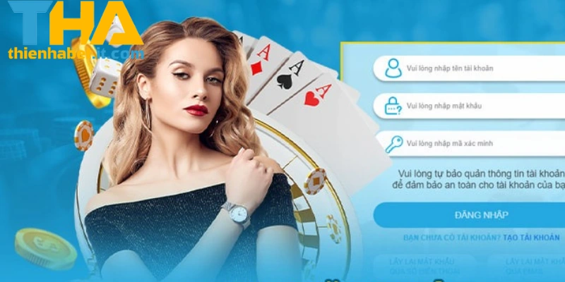 Điều kiện cần thiết để thực hiện đăng nhập THIENHABET